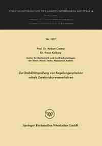 Zur Stabilitätsprüfung von Regelungssystemen mittels Zweiortskurvenverfahren by Hubert Cremer