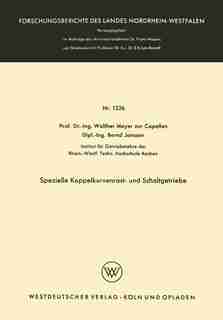 Spezielle Koppelkurvenrast- und Schaltgetriebe by Walther Meyer zur Capellen