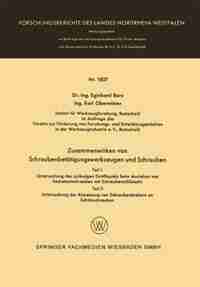 Zusammenwirken von Schraubenbetätigungswerkzeugen und Schrauben by Eginhard Barz