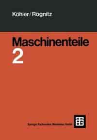Maschinenteile: Teil 2 by J. Pokorny