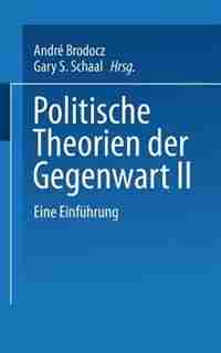 Politische Theorien der Gegenwart II: Eine Einführung by André Brodocz