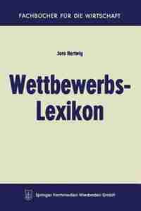 Wettbewerbs-Lexikon by Joro Hertwig