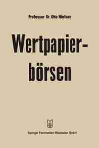 Wertpapierbörsen by Otto Hintner