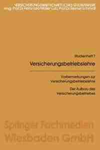 Vorbemerkungen zur Versicherungsbetriebslehre by Heinz Leo Müller-Lutz