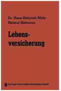 Lebensversicherung by Hans-Heinrich Mohr