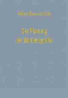 Die Planung der Betriebsgröße by Walther Busse Von Colbe