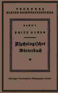 Psÿchologisches Wörterbuch by Fritz Giese