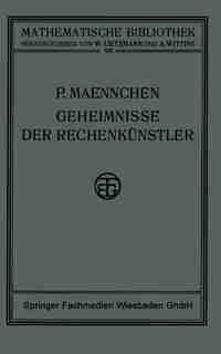 Geheimnisse Der Rechenkünstler by Philipp Maennchen
