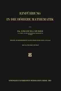 Einführung in die höhere Mathematik by Emanuel Czuber