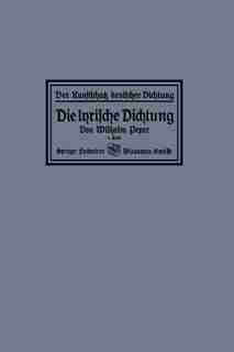 Die lyrische Dichtung by Wilhelm Peper