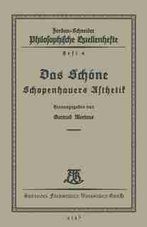 Das Schöne: Schopenhauers Ästhetik by Gertrud Mertens