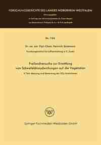 Freilandversuche Zur Ermittlung Von Schwefeldioxydwirkungen Auf Die Vegetation: Ii. Teil: Messung Und Bewertung Der So2-immissionen by Heinrich Stratmann
