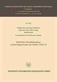 Einfluß Der Wärmebehandlung Auf Das Biegeverhalten Des Stahles X 40 Cr 13 by Hans Stüdemann