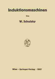 Induktionsmaschinen by Wladimir Schuisky