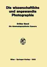 Die Kinematographische Kamera by Harald Weise