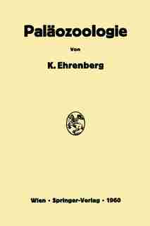 Paläozoologie by Kurt Ehrenberg