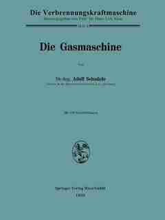 Die Gasmaschine by Adolf Schnürle
