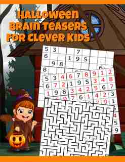 Halloween Brain Teasers For Clever Kids: Halloween Cryptogram, Word Search & Scramble, Hangman, Tic Tac Toe, Maze Puzzles, Mind & Logic Game by Boo Spooky