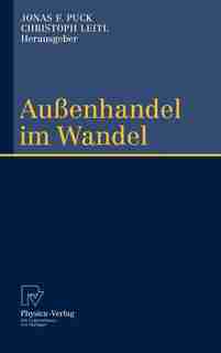 Au Enhandel Im Wandel: Festschrift zum 60. Geburtstag von Reinhard Moser by Jonas F. Puck