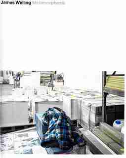 James Welling: Metamorphosis by Heike Eipeldauer