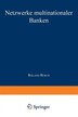 Netzwerke multinationaler Banken Paperback | Indigo Chapters