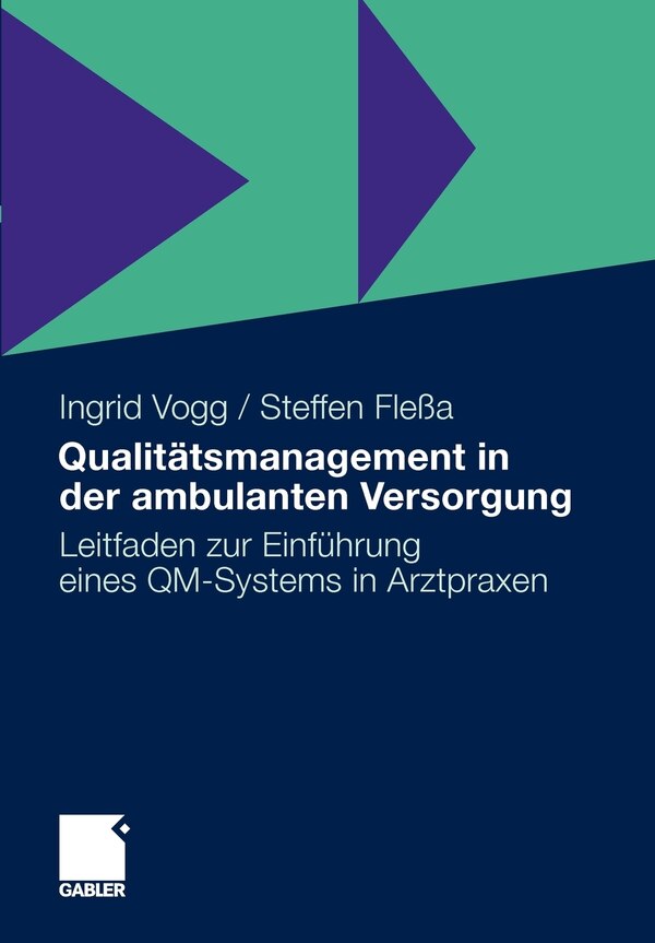 Qualitätsmanagement in der ambulanten Versorgung by Ingrid Vogg Paperback | Indigo Chapters