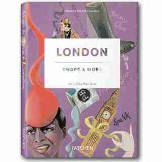 London, Shops & More by Angelika Taschen