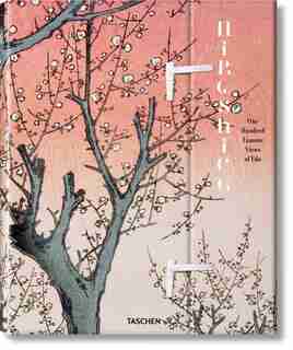 Hiroshige. One Hundred Famous Views Of Edo: One Hundred Famous Views Of Edo by Lorenz Bichler