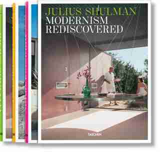 Julius Shulman. Modernism Rediscovered by Hunter Drohojowska-philp