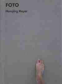 Hansjörg Mayer: Foto: 260 Photos, 1957-2014 by Hansjörg Mayer
