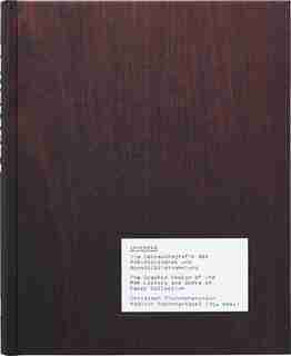 Ephemera: The Graphic Design of the MAK Library and Works on Paper Collection by Christoph Thun-Hohenstein
