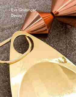 Eva Grubinger: Decoy by Carson Chan