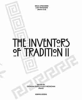 Beca Lipscombe & Lucy Mckenzie: The Inventors Of Tradition Ii by Beca Lipscombe