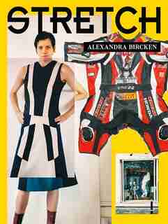 Alexandra Bircken: Stretch by Alexandra Bircken