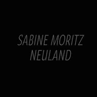 Sabine Moritz: Neuland by Sabine Moritz