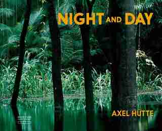 Axel Hütte: Night and Day: Early Works