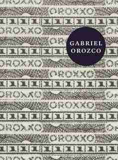 Gabriel Orozco: Oroxxo by Gabriel Orozco
