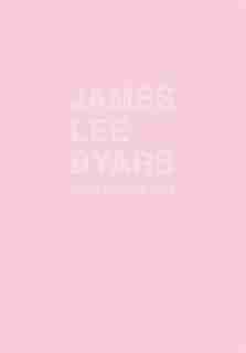James Lee Byars: The Perfect Kiss by James Lee Byars
