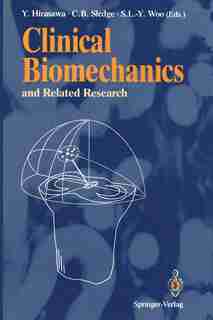 Clinical Biomechanics and Related Research by Yasusuke Hirasawa