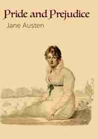Pride and Prejudice by Jane Austen