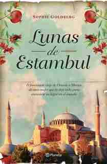 Lunas de Estanbul by Sophi Goldberg