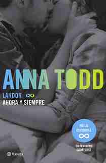 Landon 2. Ahora y siempre by Anna Todd