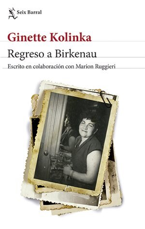 Regreso A Birkenau by Ginette Kolinka Paperback | Indigo Chapters