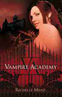 Vampire Academy (en Español) / Vampire Academy by Richelle Mead