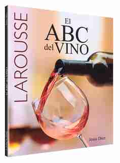 El Abc Del Vino by Jesús Diez