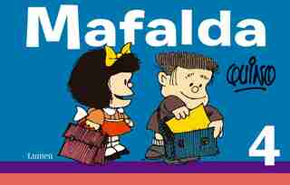 Mafalda 4 (spanish Edition) by Quino Quino