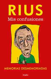 Mis Confusiones / My Confusions by Rius Rius