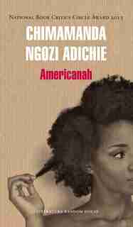 Americanah (spanish Edition) by Chimamanda Ngozi Adichie