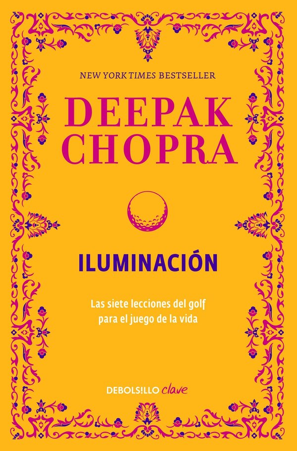 Iluminacion / Golf for Enlightenment by Deepak Chopra Paperback | Indigo Chapters