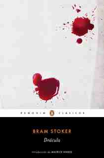 Drácula / Dracula by Bram Stoker